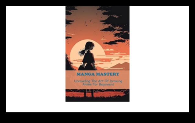 Manga Mastery: Τεχνικές για μαγευτικά σχέδια
